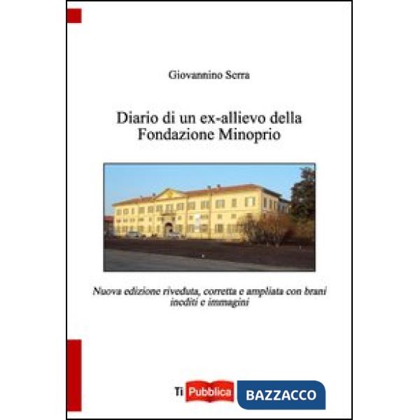 Diario di un ex allievo della Fondazione Minoprio