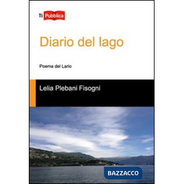 Diario del lago. Poema del Lario
