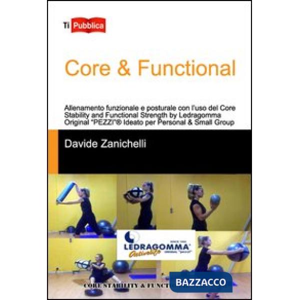 Core & functional