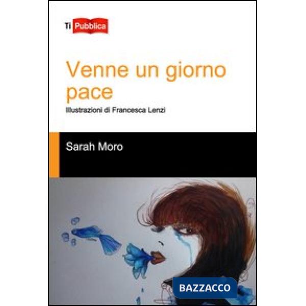 Venne un giorno di pace