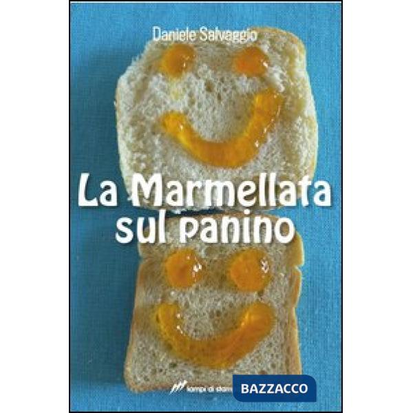 Marmellata sul panino (La)