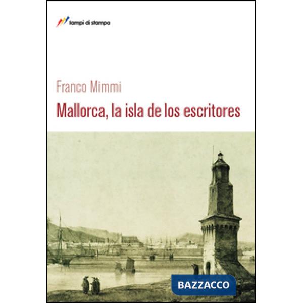 Mallorca, la isla de los escritores