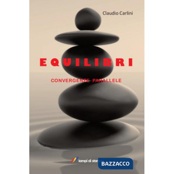 Equilibri. Convergenze parallele