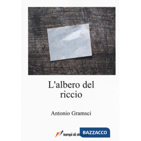 Albero del riccio (L')