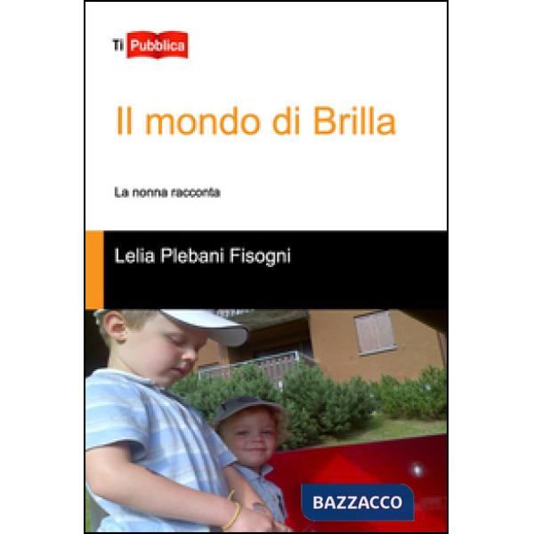Mondo di Brilla (Il)