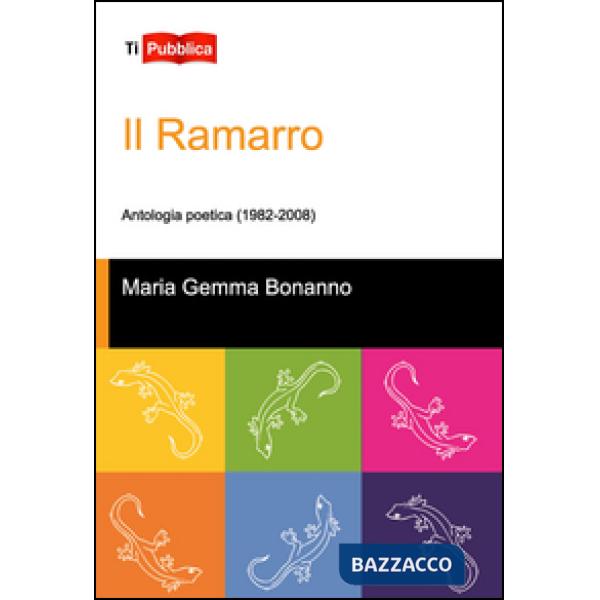 Ramarro. Antologia poetica (1982-2008) (Il)