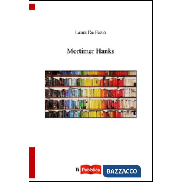 Mortimer Hanks