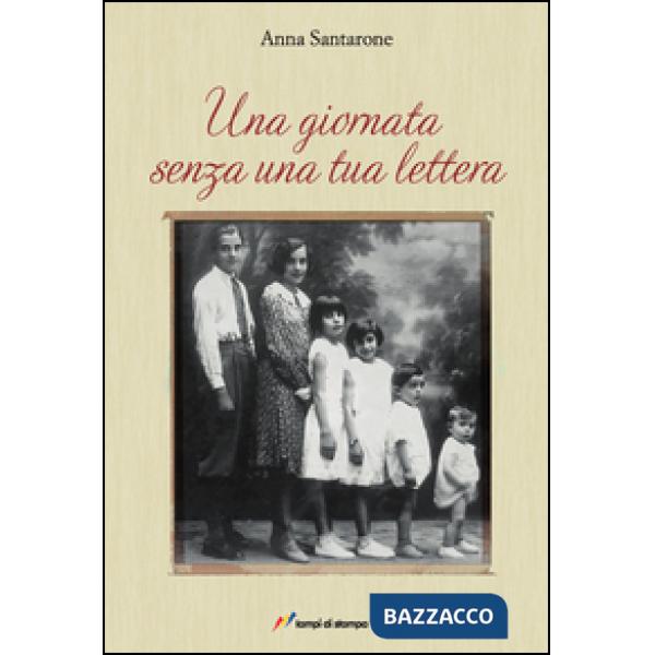 Giornata senza una tua lettera (Una)