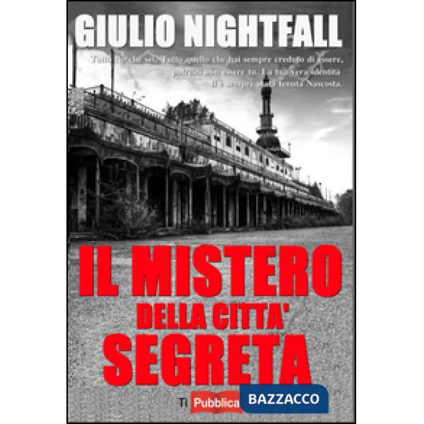 Mistero della città segreta (Il)