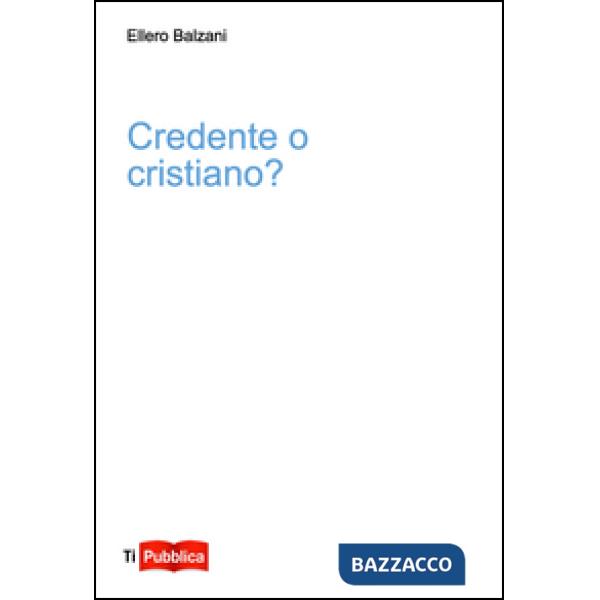 Credente o cristiano?