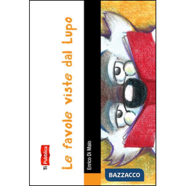 Favole viste dal lupo (Le)
