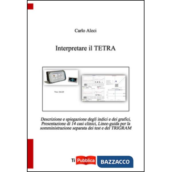 Interpretare il Tetra