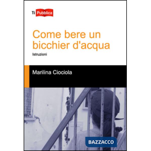 Come bere un bicchier d'acqua