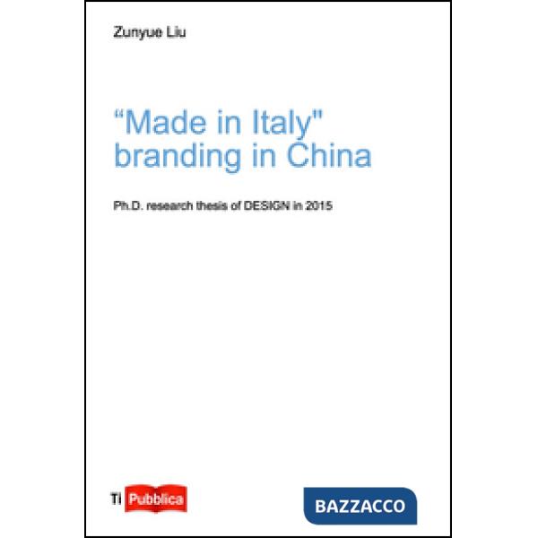 Made in Italy, branding in China
