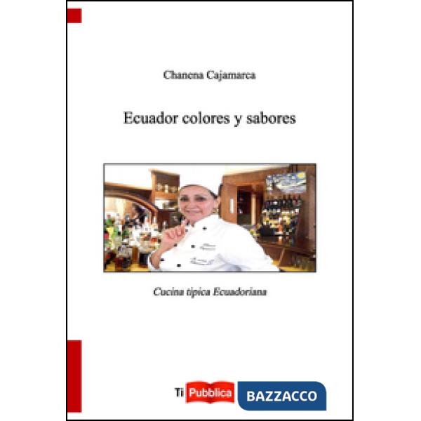 Ecuador colores y sabores