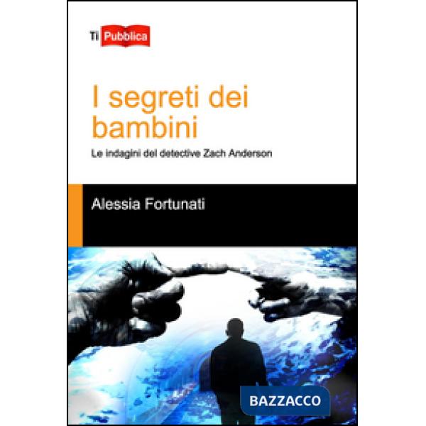 Segreti dei bambini (I)