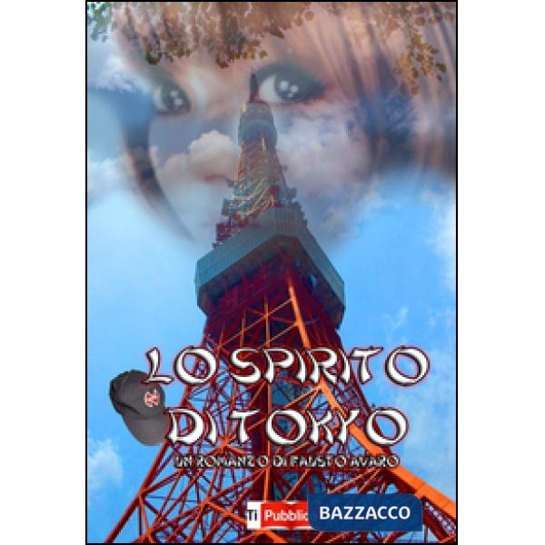 Spirito di Tokyo (Lo)