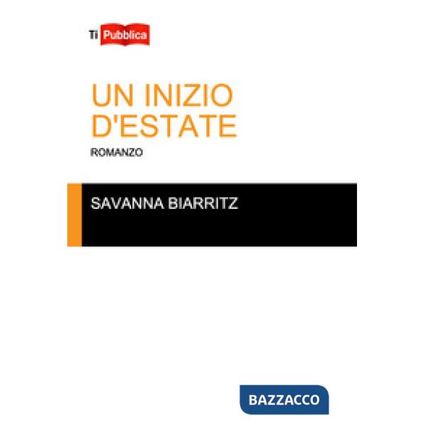 Inizio d'estate (Un)