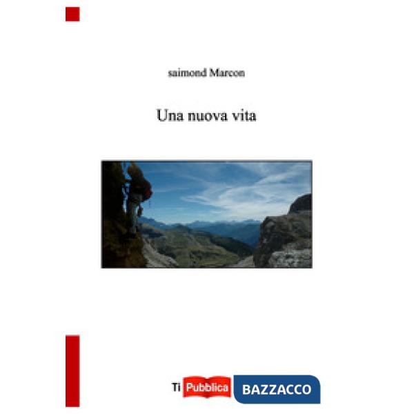Nuova vita (Una)