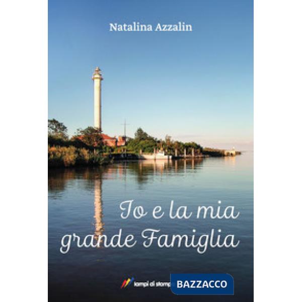 Io e la mia grande famiglia