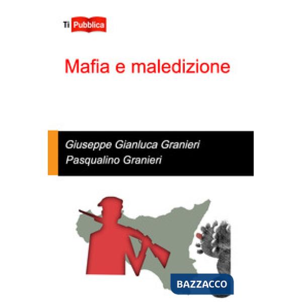 Mafia e maledizione