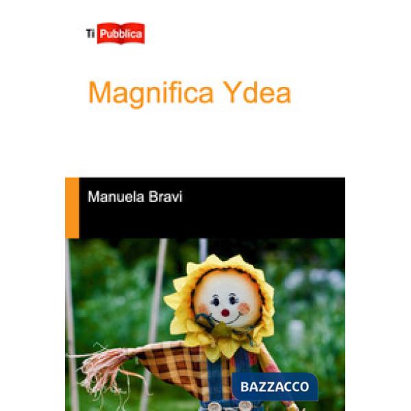 Magnifica Ydea