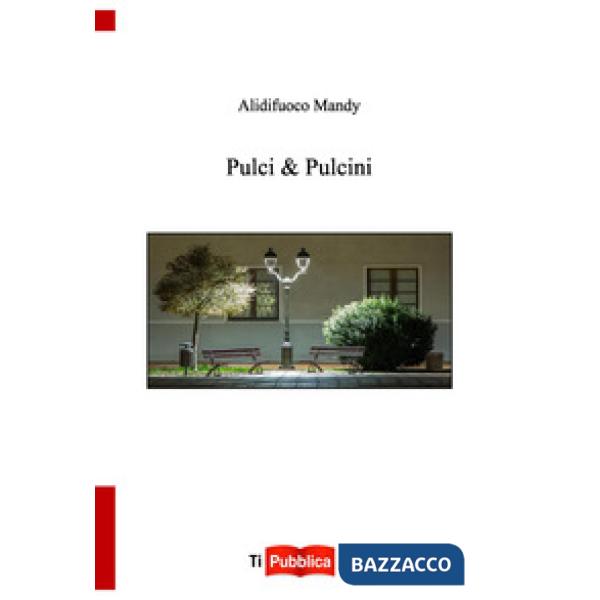 Pulci & pulcini