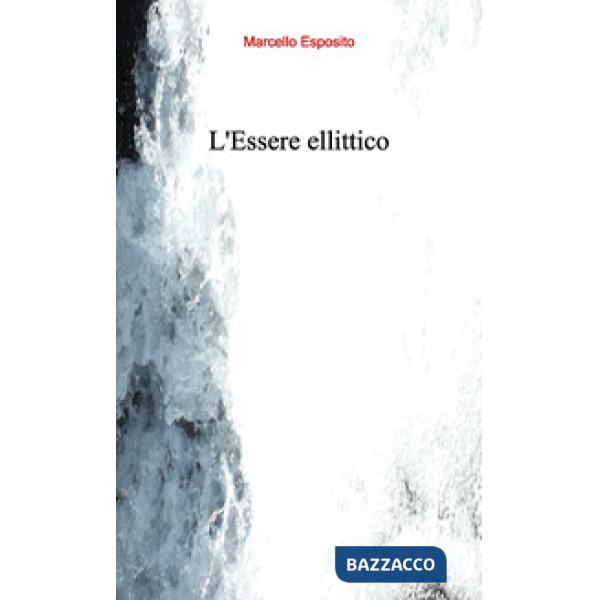 Essere ellittico (L')