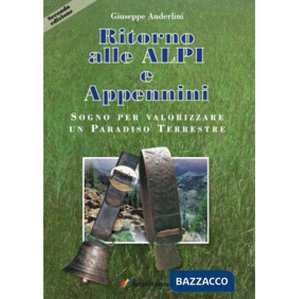Ritorno alle Alpi e Appennini