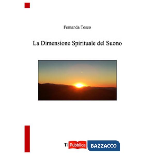 Dimensione spirituale del suono (La)