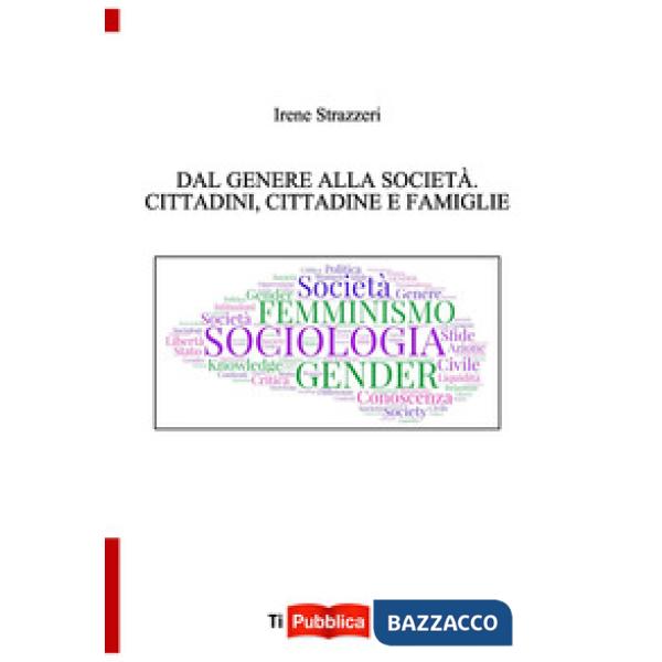 Dal genere alla società. Cittadini, cittadine e famiglie