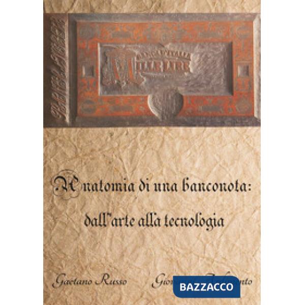 Anatomia di una banconota: dall'arte alla tecnologia