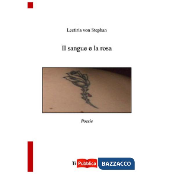 Sangue e la rosa (Il)