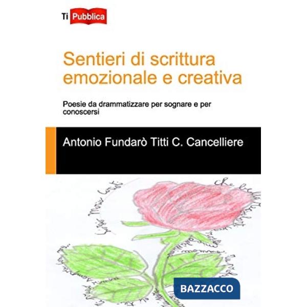 Sentieri di scrittura emozionale e creativa