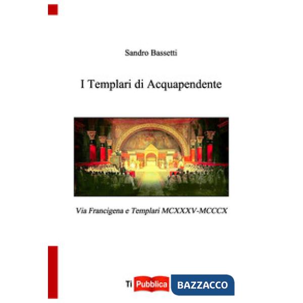 Templari di Acquapendente (I)