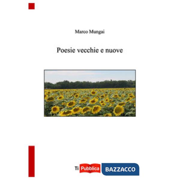 Poesie vecchie e nuove