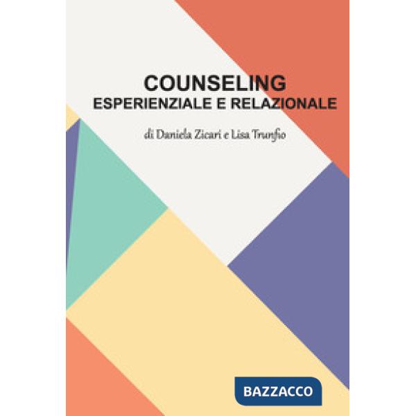 Counseling esperienziale e relazionale