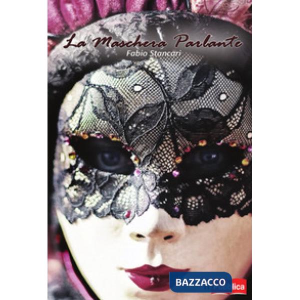 Maschera parlante (La)