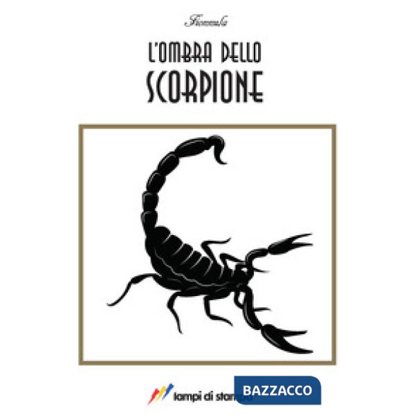 Ombra dello scorpione (L')