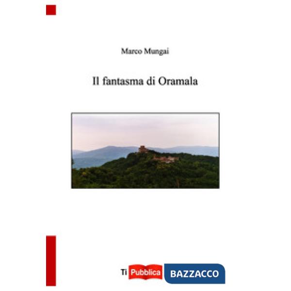 Fantasma di Oramala (Il)