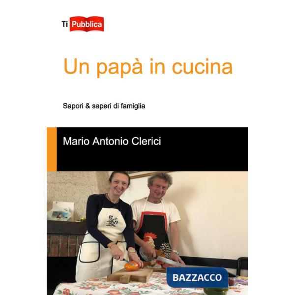 Papà in cucina (Un)