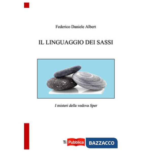 Linguaggio dei sassi (Il)