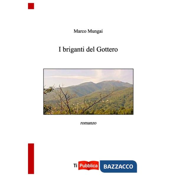 Briganti del Gottero (I)