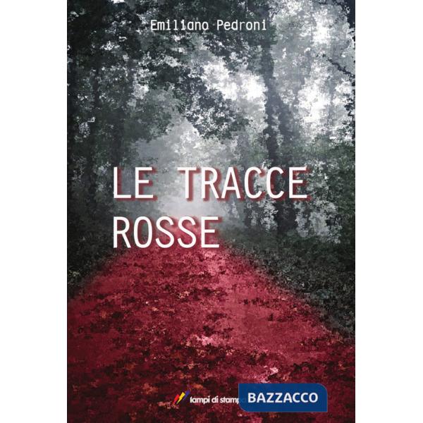 Tracce rosse (Le)
