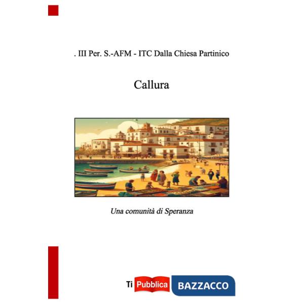 Callura. Una comunità di speranza