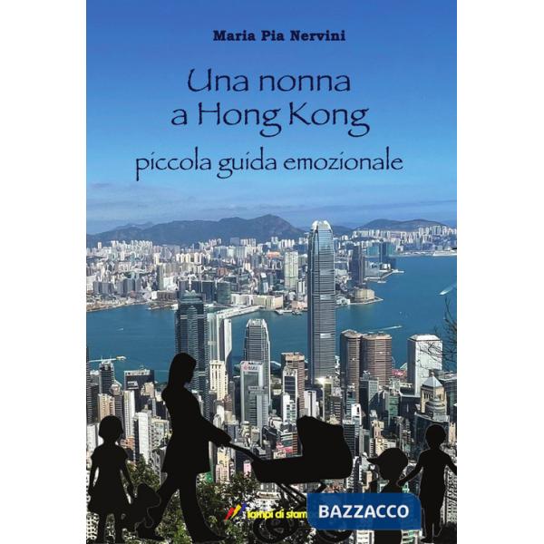 Nonna a Hong Kong (Una)