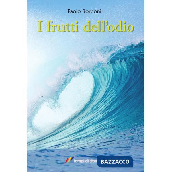 Frutti dell'odio (I)