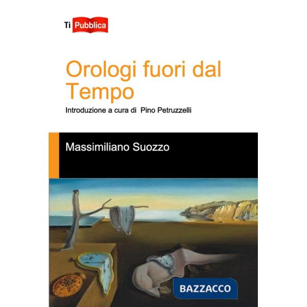 Orologi fuori dal tempo