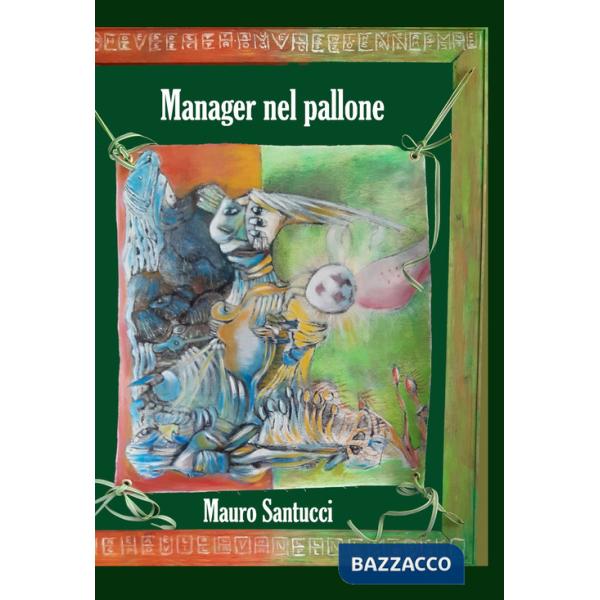 Manager nel pallone
