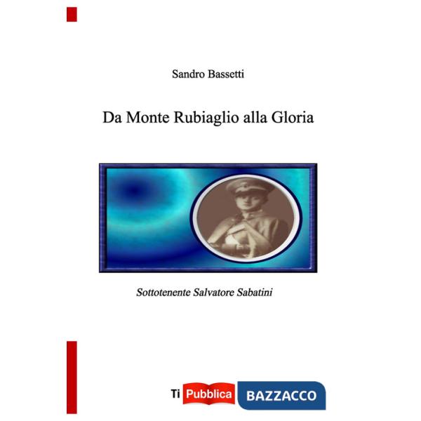 Da Monte Rubiaglio alla Gloria